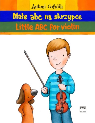 Małe ABC na skrzypce Antoni Cofalik
