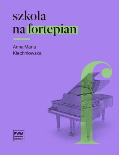 Szkoła na fortepian Anna Maria Klechniowska
