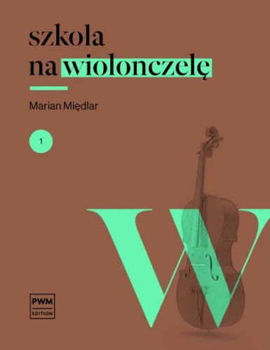Szkoła na wiolonczelę z. 1 Marian Międlar