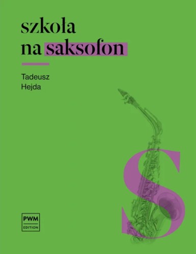 Szkoła na saksofon Tadeusz Hejda