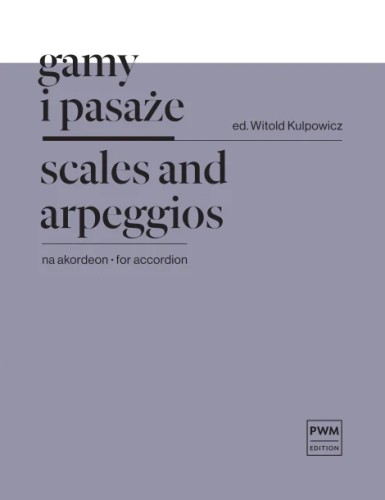 Gamy i pasaże na akordeon Witold Kulpowicz
