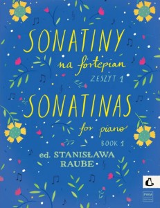 Sonatiny na fortepian z. 1 Stanisława Raube