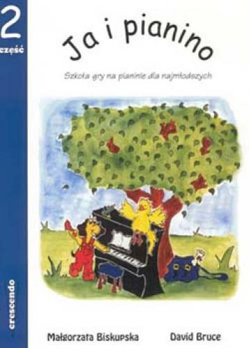 Ja i pianino cz. 2 Małgorzata Biskupska, David Bruce