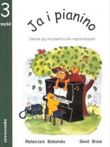 Ja i pianino cz. 3 Małgorzata Biskupska, David Bruce