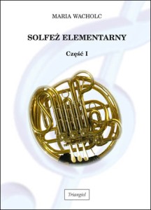 Solfeż elementarny I Maria Wacholc