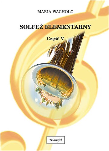 Solfeż elementarny V Maria Wacholc