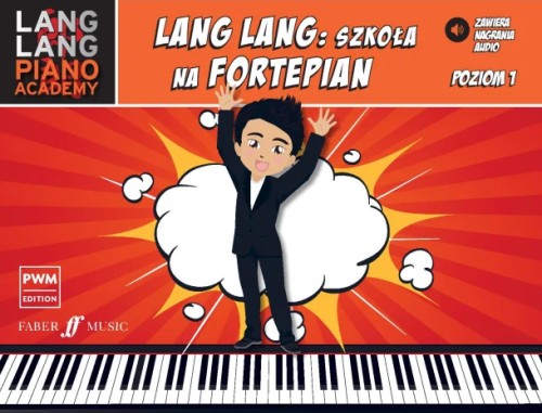 Lang Lang: szkoła na fortepian, poziom 1 Lang Lang