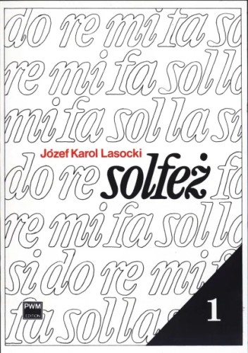Solfeż I Józef Karol Lasocki