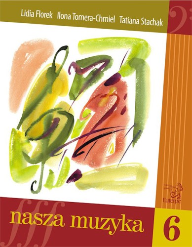 Nasza muzyka 6 Lidia Florek, Ilona Tomera-Chmiel, Tatiana Stachak