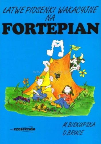 Łatwe piosenki wakacyjne na fortepian Małgorzata Biskupska, David Bruce